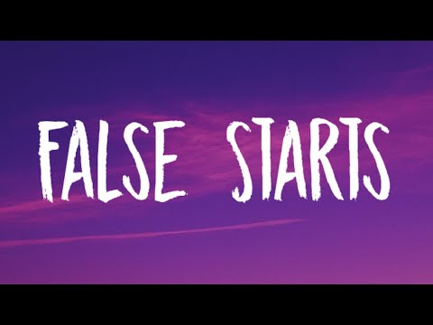 ZAYN - False Starts (Lyrics)