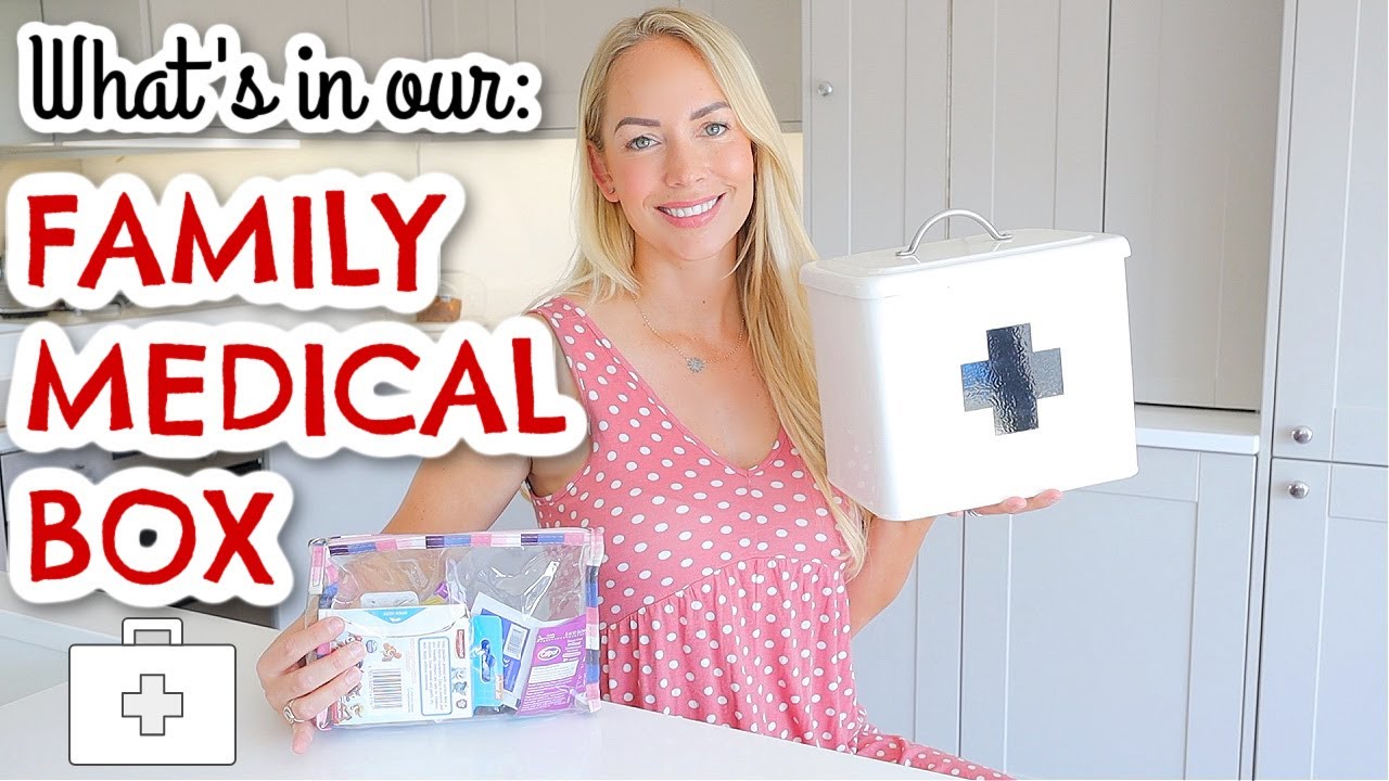 WHAT'S IN OUR FAMILY MEDICAL BOX / FIRST AID KIT & TRAVEL FIRST AID KIT  |  Emily Norris