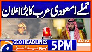 Saudi Arabia Big Announcement | 5PM Headline Geo News | 8th Sep 2026