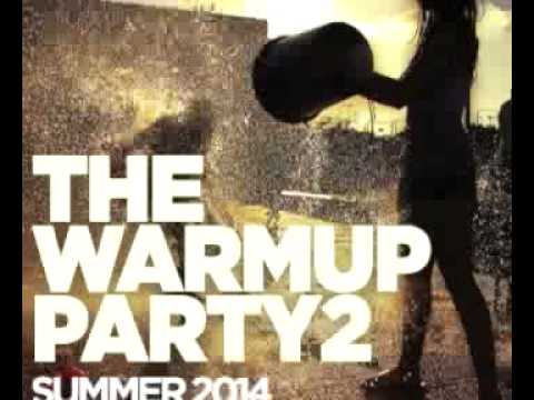 The Warmup Party #2 - Dj Ran Ziv