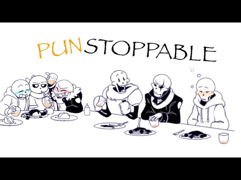 Punstoppable (Undertale AU Comic Dub)