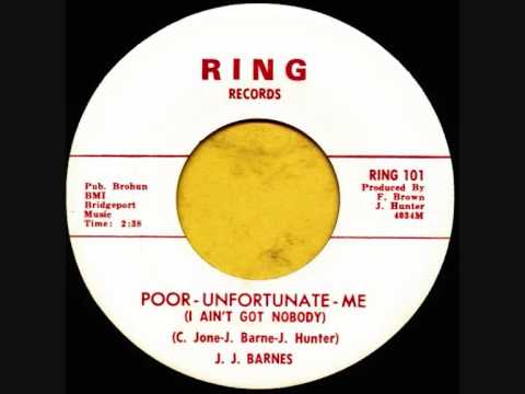 JJ Barnes - Poor Unfortunate Me