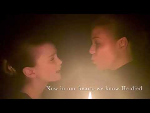 TWO SISTERS SINGING ABOUT OUR LORD AS A 365 DAY "EASTER" BLESSING