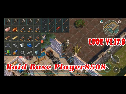 LDOE Raid Player8508 | Last Day on Earth v1.17.8