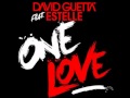 David guetta feat. Estelle - One love [Lyrics ...