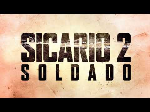 Trailer Music Sicario 2 : Soldado (Theme Song Epic) - Soundtrack Sicario 2 : Soldado