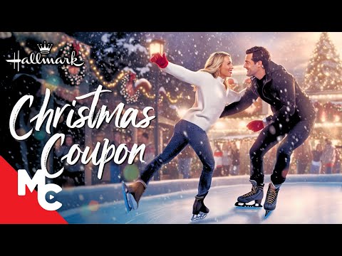 Love Rediscovered on the Rink | Christmas Coupon | Full Holiday Romance Hallmark Movie