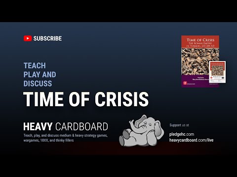 Time of Crisis: Iron & Rust Expansion 3p Teaching, Play-through, & Round table by Heavy Cardboard