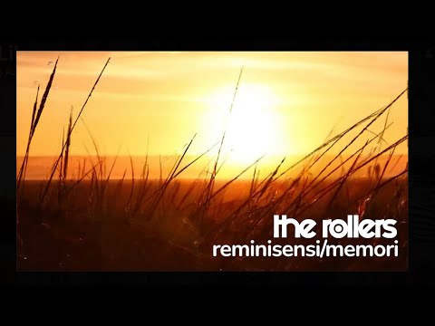 The Rollers - reminisensi/memori