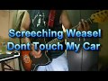 Screeching Weasel - Don't Touch My Car (Guitar Cover)