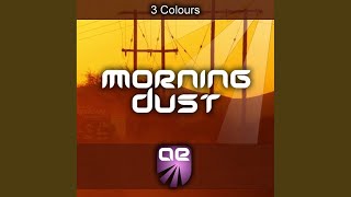 Morning Dust (Original Mix)