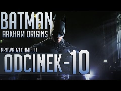 Zagrajmy w Batman Arkham Origins #10 - Badanie detektywistyczne