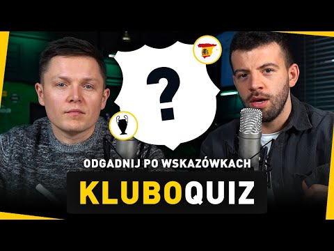 T. ĆWIĄKAŁA vs A. TARGOWSKI - KLUBOQUIZ! Odgadnij KLUB po WSKAZÓWKACH