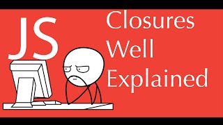 Javascript Closure tutorial ( Closures Explained )