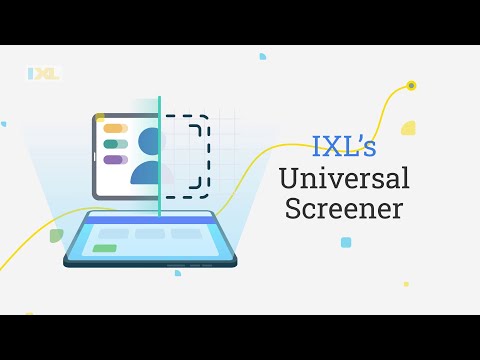 Introducing The Ixl Universal Math Screener