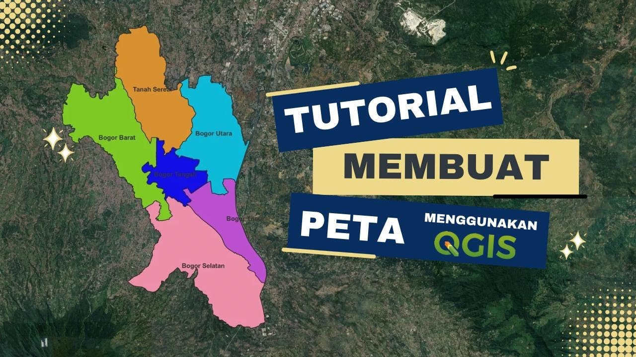 QGIS | Tutorial Membuat Peta Dengan Mudah Menggunakan QGIS v 3.28 Tahun 2024