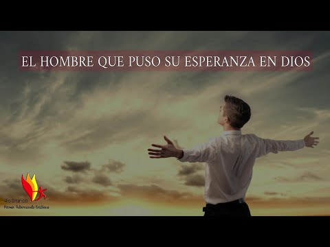 EL HOMBRE QUE PUSO SU ESPERANZA EN DIOS. P.T.C RIO BRANCO