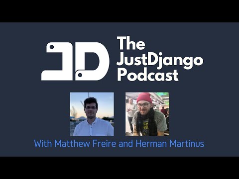 The JustDjango Podcast - S01 E05 -  Herman Martinus of Bear Blog thumbnail