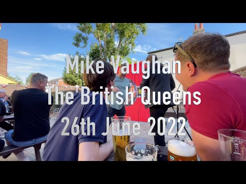 Mike Vaughan @ The British Queens Ports Summer 2022