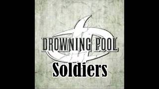 Download lagu Drowning Pool - Soldiers mp3 Download lagu Drowning Pool - Soldiers mp3