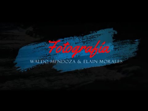 Fotografía - Waldo Mendoza & Elain Morales