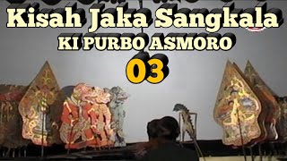 Download lagu Kisah Jaka Sangkala (03) - Ki Purbo Asmoro mp3 Download lagu Kisah Jaka Sangkala (03) - Ki Purbo Asmoro mp3