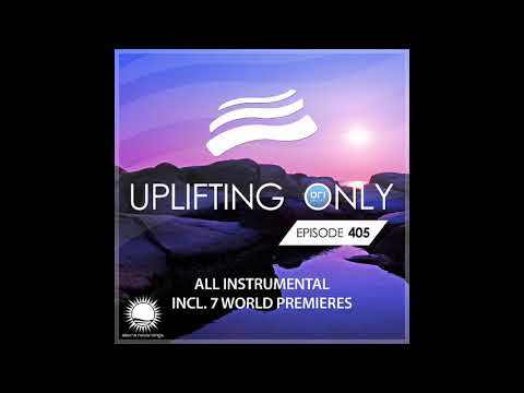 Ori Uplift - Uplifting Only 405 (Nov 12, 2020) [All Instrumental]