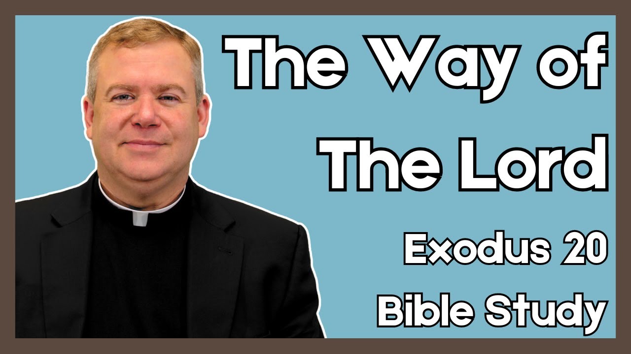 Father Kirby's Bible Study (2024) | The Way of The Lord