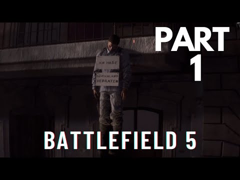 BATTLEFIELD 5 - My Jaw Just Dropped - Campaign (Part 1: The Last Tiger)