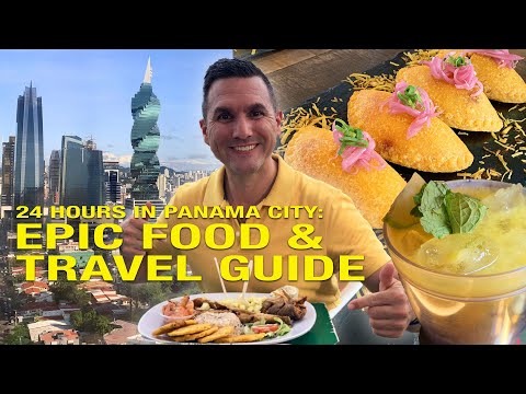 Panama City in 24 Hours: Best Eats & Must-See Spots on a Layover!