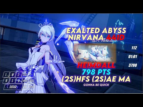 [HI3SEA] Ex Abyss Nirv 441D - Heimdall - HFS MA AE - 798 Pts