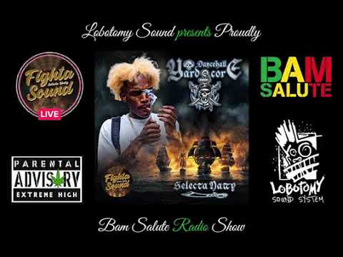 Fighta sound Selecta Natty -Lion Killa &  Streup Daddy (Live Radio Show Bam Salute) 27/02/2024