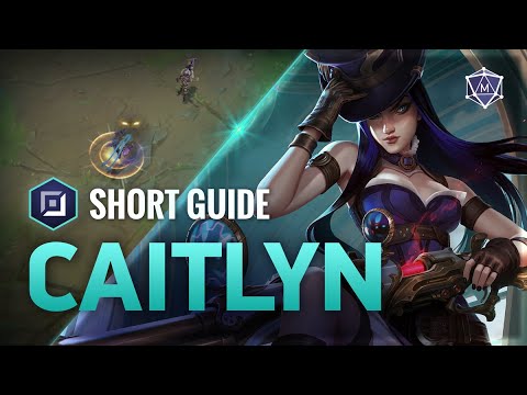 How to play Caitlyn in S11 | Mobalytics LoL 4 Minute Short Guides