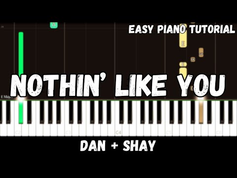 Nothin' Like You - Dan + Shay