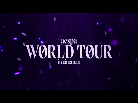 aespa: WORLD TOUR in cinemas - SPICY