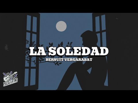 Bersuit Vergarabat - La Soledad (Letra)