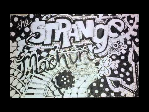 The Strange Machine - Kiss the Ring (of the Balrog King)