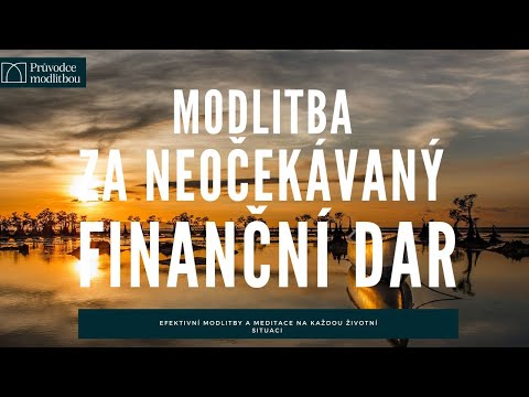 Potřebuji zázrak | Modlitba za finanční zázrak | Finance | Modlitba | Průvodce modlitbou