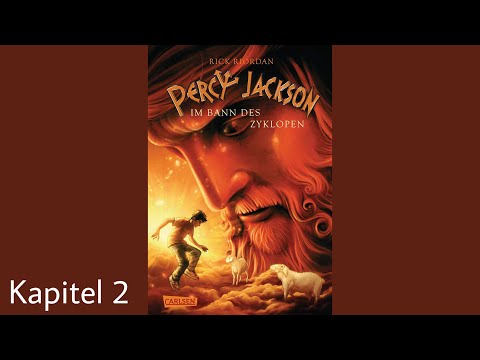 Percy Jackson Im Bann des Zyklopen Kapitel 2 - celis hörbücher