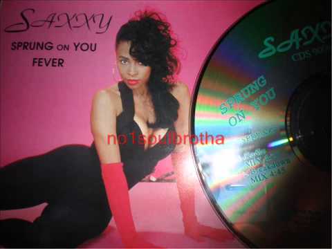Saxxy "Sprung On You" (Radio Mix)
