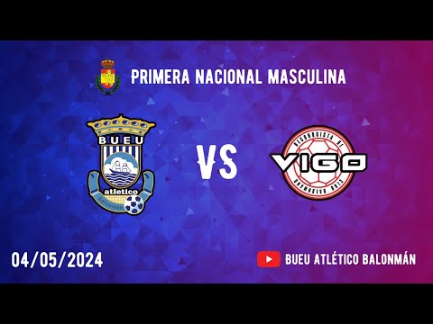 Bueu vs Reconquista Vigo | Streaming Partido 1ª Nacional Masculina