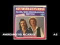 alles was ich brauche bist du HOFMANN ...