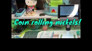 LuckyDuckDigger is coin rolling nickels!