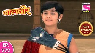 Baal Veer - Full Episode  272 - 9th May 2019