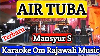 Download lagu AIR TIBA - MANSYUR S - KARAOKE Dangdut Original | Om Rajawali Music @karaokedendy  mp3
