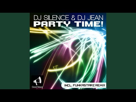 Party Time! (Funkastarz Remix)