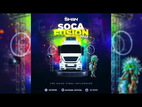 2022 Soca Mix... Patrice Roberts, Machel Montano, Mr Killa, Nadia Batson, Melick By DJ Shan