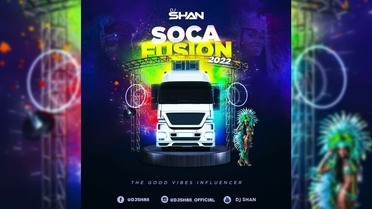 2022 Soca Mix... Patrice Roberts, Machel Montano, Mr Killa, Nadia Batson, Melick By DJ Shan