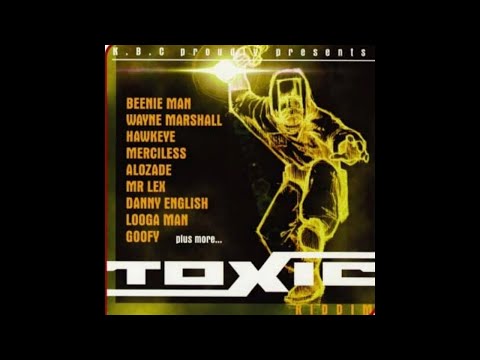 toxic riddim mix 2001 dancehall