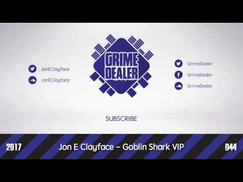 Jon E Clayface - Goblin Shark VIP (Instrumental) [2017|044]